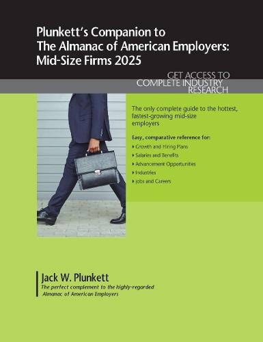 Plunkett's Companion to the Almanac of American Employers: Plunkett's Companion to the Almanac of American Employers  by Plunkett Research, Ltd. at Abbey's Bookshop, 