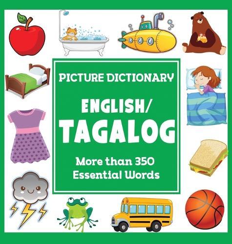 English Tagalog Picture Dictionary: More Than 350 Essential Words  by Dylanna Press at Abbey's Bookshop, 