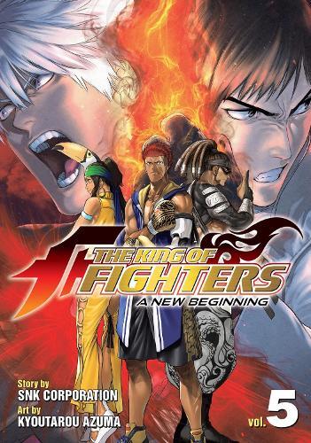 The King of Fighters ~A New Beginning~ Vol. 5  by SNK Corporation at Abbey's Bookshop, 