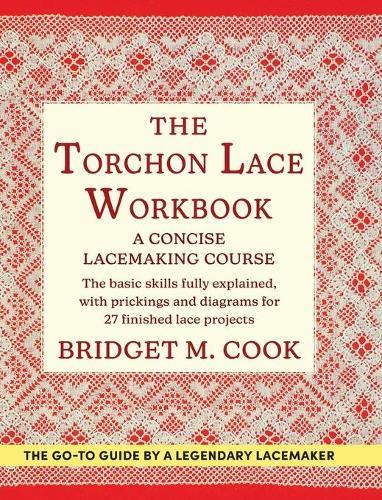 The Torchon Lace Workbook  by Bridget M Cook at Abbey's Bookshop, 