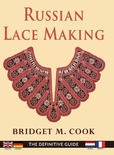 Russian Lace Making (English, Dutch, French and German Edition)  by Bridget Cook at Abbey's Bookshop, 