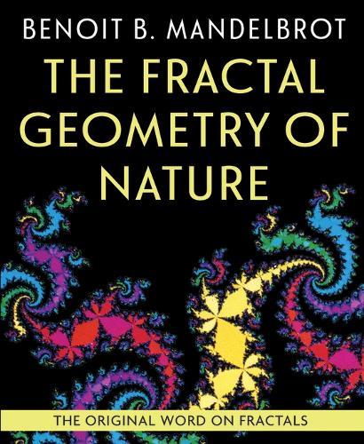 The Fractal Geometry of Nature  by Benoit B Mandelbrot at Abbey's Bookshop, 