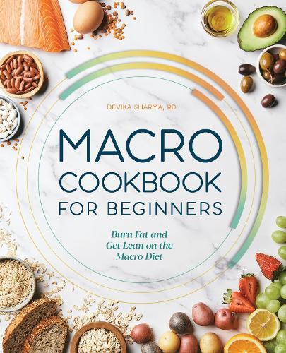Macro Cookbook for Beginners  by Devika Sharma at Abbey's Bookshop, 