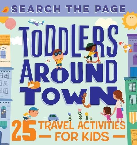 Search and Find Toddlers Around Town  by Hannah Sun at Abbey's Bookshop, 