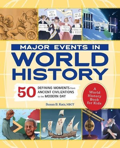 Major Events in World History  by Susan B. Katz at Abbey's Bookshop, 