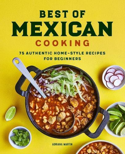 Best of Mexican Cooking  by Adriana Martin at Abbey's Bookshop, 