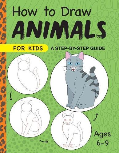 How to Draw Animals for Kids  by Rockridge Press at Abbey's Bookshop, 
