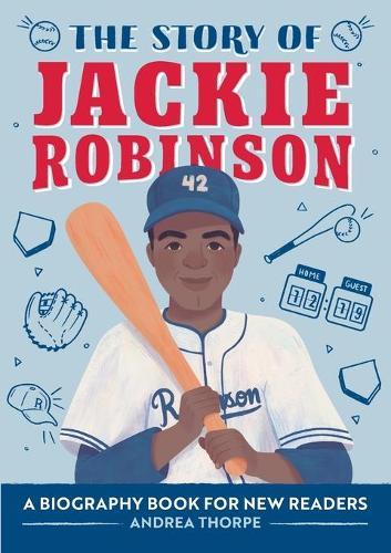 The Story of Jackie Robinson  by Andrea Thorpe at Abbey's Bookshop, 