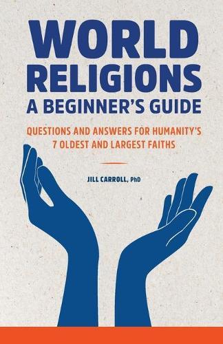 World Religions: A Beginner's Guide  by Jill Carroll PhD at Abbey's Bookshop, 
