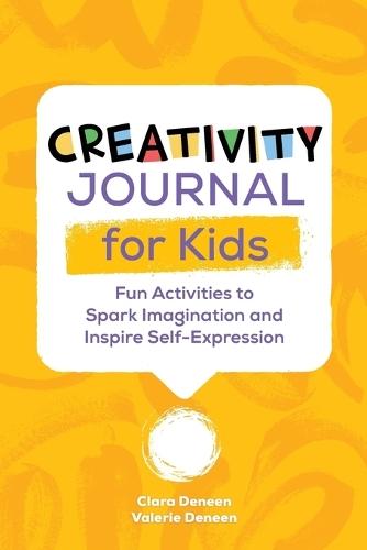 Creativity Journal for Kids  by Valerie Deneen at Abbey's Bookshop, 