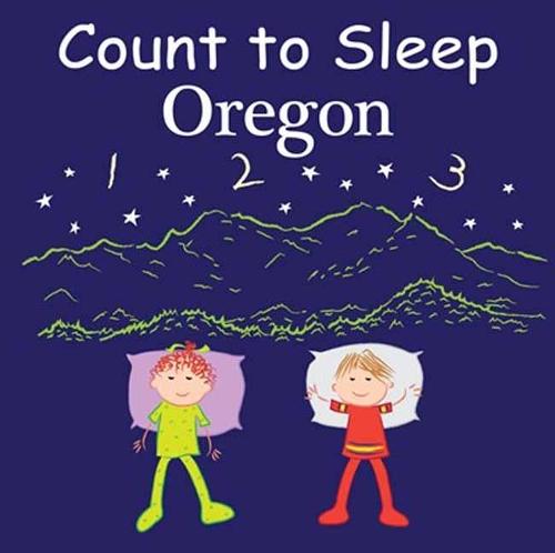 Count to Sleep Oregon  by Adam Gamble at Abbey's Bookshop, 