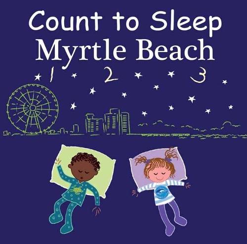 Count to Sleep Myrtle Beach  by Adam Gamble at Abbey's Bookshop, 