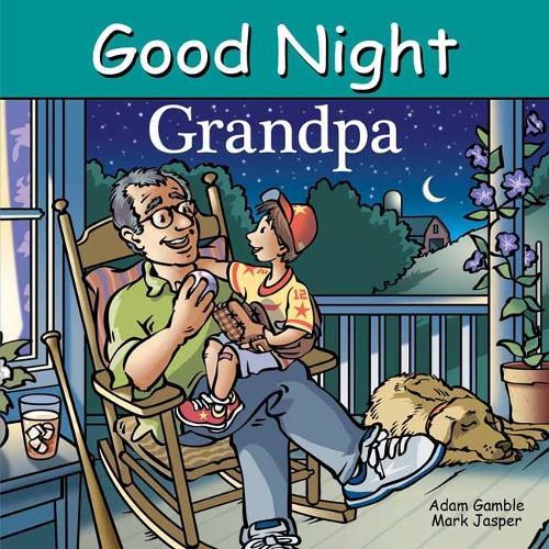 Good Night Grandpa  by Adam Gamble at Abbey's Bookshop, 