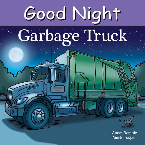 Good Night Garbage Truck  by Adam Gamble at Abbey's Bookshop, 