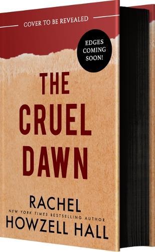 The Cruel Dawn  by Rachel Howzell Hall at Abbey's Bookshop, 