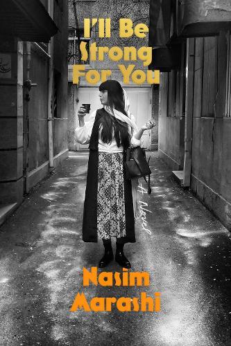 I'll Be Strong for You  by Nasim Marashi at Abbey's Bookshop, 