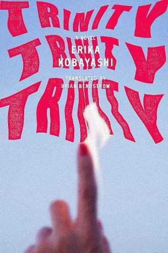 Trinity, Trinity, Trinity  by Erika Kobayashi at Abbey's Bookshop, 