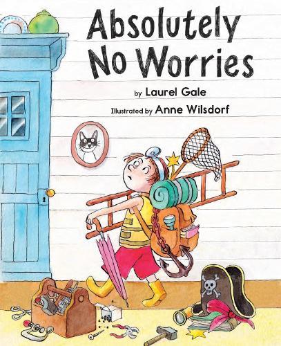 Absolutely No Worries  by Laurel Gale at Abbey's Bookshop, 