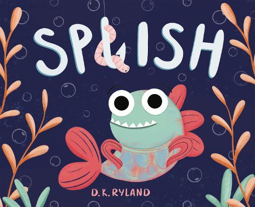 Splish  by DK Ryland at Abbey's Bookshop, 