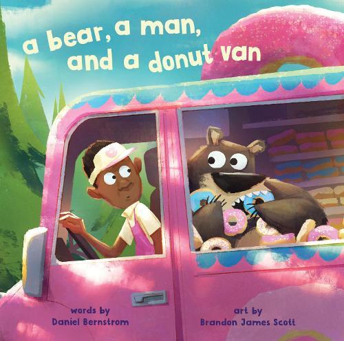 A Bear, a Man, and a Donut Van  by Daniel Bernstrom at Abbey's Bookshop, 