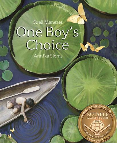 One Boy's Choice: A Tale of the Amazon  by Sueli Menezes at Abbey's Bookshop, 