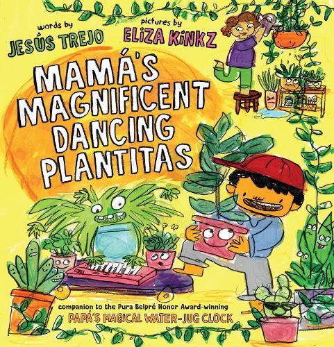 Mamá's Magnificent Dancing Plantitas  by Jesús Trejo at Abbey's Bookshop, 