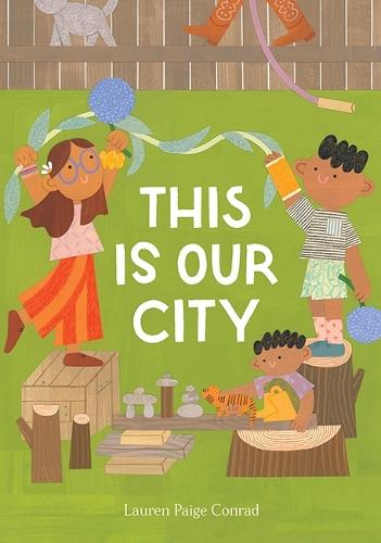 This Is Our City  by Lauren Paige Conrad at Abbey's Bookshop, 