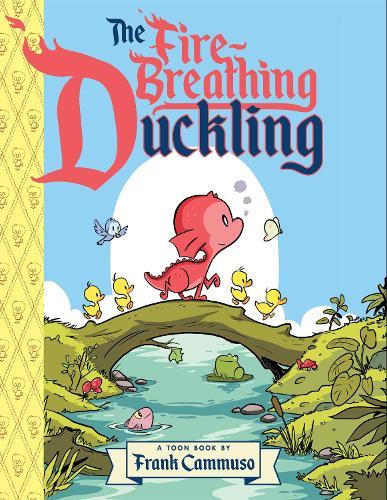 The Fire-Breathing Duckling: TOON Level 2  by Frank Cammuso at Abbey's Bookshop, 