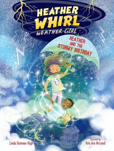 Heather and the Stormy Birthday  by Linda Oatman High at Abbey's Bookshop, 