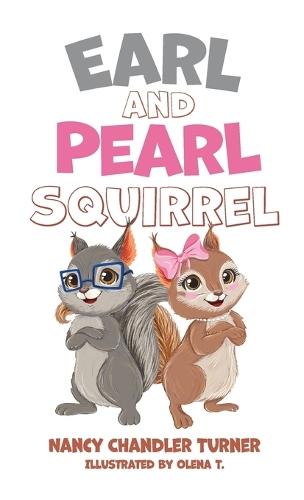 Earl and Pearl Squirrel  by Nancy Chandler Turner at Abbey's Bookshop, 