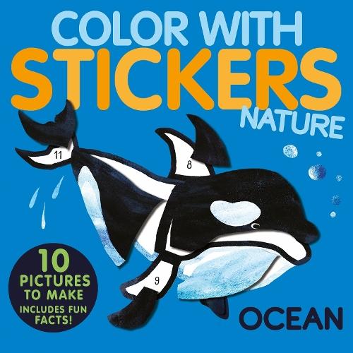 Color with Stickers: Ocean: 10 Pictures To Make - Includes Fun Facts!  by Jonny Marx at Abbey's Bookshop, 