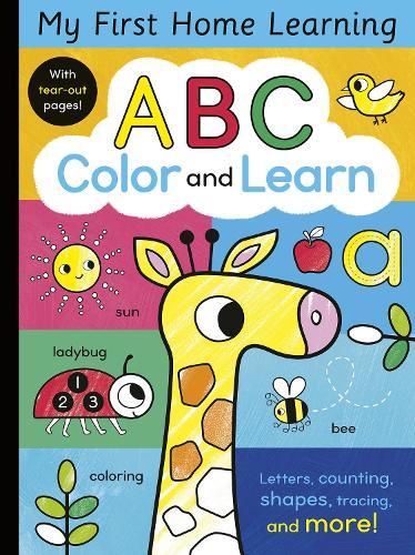 ABC Color and Learn: Letters, counting, shapes, tracing, and more! With tear-out pages!  by Tiger Tales at Abbey's Bookshop, 