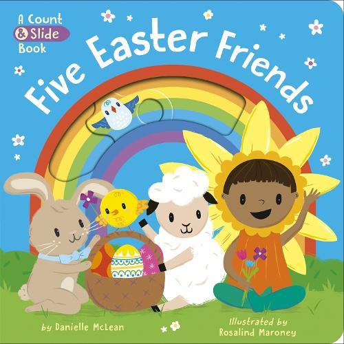 Five Easter Friends: A Count & Slide Book  by Danielle McLean at Abbey's Bookshop, 