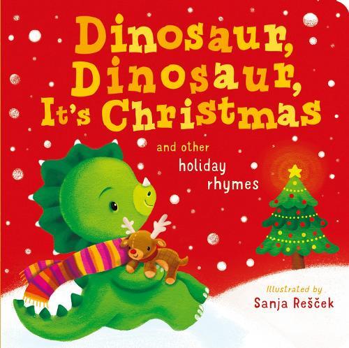 Dinosaur, Dinosaur, It's Christmas: and other holiday rhymes  by Danielle McLean at Abbey's Bookshop, 