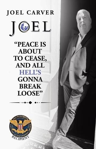 ""Peace Is About To Cease, and All Hell's Gonna Break Loose""  by Joel Carver at Abbey's Bookshop, 