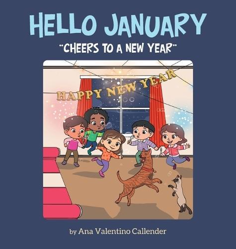 Hello January: ""Cheers to a New Year""  by Ana Valentino Callender at Abbey's Bookshop, 