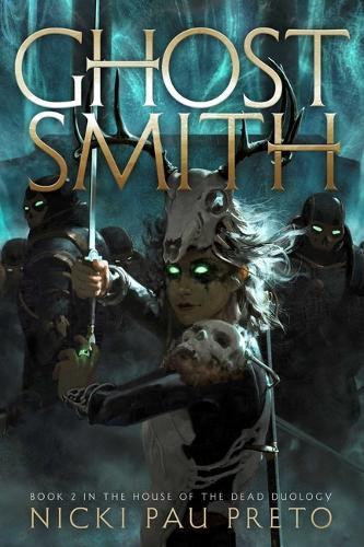 Ghostsmith  by Nicki Pau Preto at Abbey's Bookshop, 