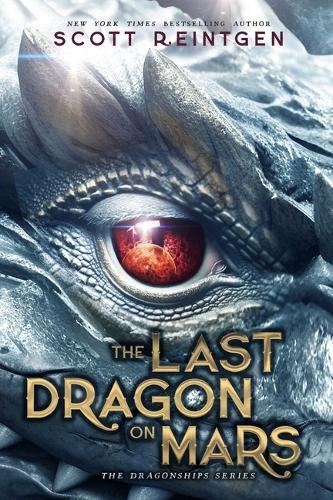 The Last Dragon on Mars  by Scott Reintgen at Abbey's Bookshop, 