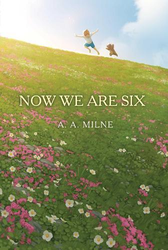 Now We Are Six  by A. A. Milne at Abbey's Bookshop, 
