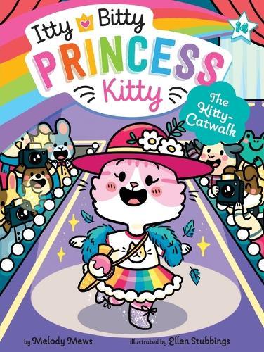 The Kitty-Catwalk  by Melody Mews at Abbey's Bookshop, 