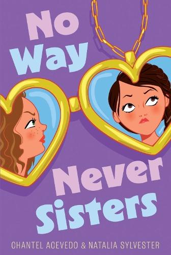 No Way Never Sisters  by Chantel Acevedo at Abbey's Bookshop, 