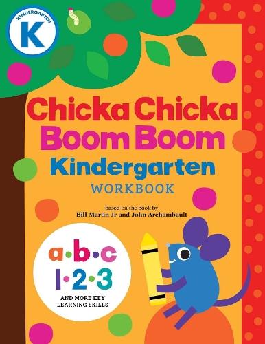 Chicka Chicka Boom Boom Kindergarten Workbook: Writing Practice for Tracing, Counting, Shapes, Problem Solving, and Thinking Skills for Ages 4–6  by Bill Martin Jr at Abbey's Bookshop, 