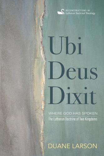 Ubi Deus Dixit  by Duane Larson at Abbey's Bookshop, 