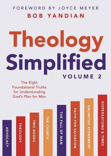 Theology Simplified Volume 2  by Bob Yandian at Abbey's Bookshop, 