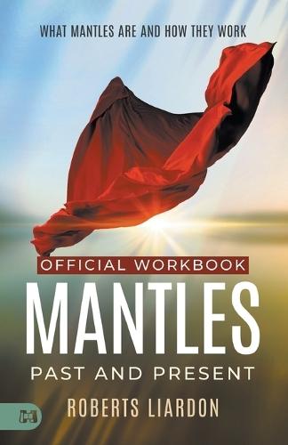 The Official Workbook for Mantles Past and Present: What Mantles Are and How They Work  by Roberts Lardon at Abbey's Bookshop, 