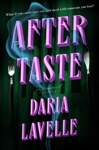 Aftertaste  by Daria Lavelle at Abbey's Bookshop, 