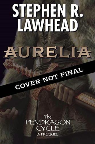 Aurelia  by Stephen Lawhead at Abbey's Bookshop, 