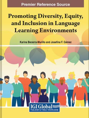 Promoting Diversity, Equity, and Inclusion in Language Learning Environments  by Karina Becerra-Murillo at Abbey's Bookshop, 