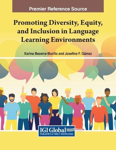 Promoting Diversity, Equity, and Inclusion in Language Learning Environments  by Karina Becerra-Murillo at Abbey's Bookshop, 