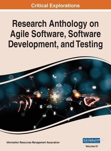Research Anthology on Agile Software, Software Development, and Testing, VOL 4  by Information R Management Association at Abbey's Bookshop, 